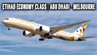 Etihad Airways Economy Class  Abu Dhabi to Melbourne  Review [upl. by Colier]