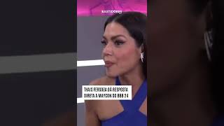 Thais Fersoza dá resposta direta a Maycon do BBB 24 [upl. by Auqinal]