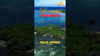 MANIGUIN ISLAND  Culasi Antique  PASYAL PILIPINAS  BPM shorts [upl. by Abehsat]