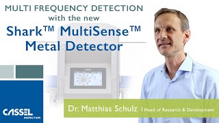 CASSEL Inspection Multifrequency Detection with the new Shark™ MultiSense™ Metal Detector [upl. by Ailema]