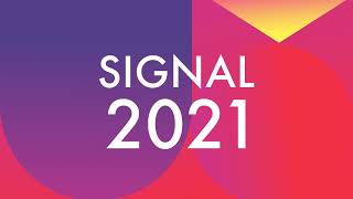 SIGNAL 2021 Highlights [upl. by Acir]