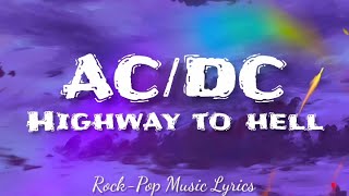 Highway To Hell  ACDC original lyrics [upl. by Meggie]