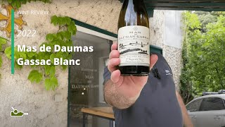 Wine Review Mas de Daumas Gassac Blanc 2022 [upl. by Ilocin]