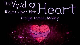 TVRUHH Original Soundtrack  Fragile Dream Medley [upl. by Rosina900]