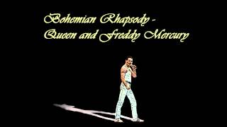 Bohemian Rhapsody Queen and Freddy Mercury [upl. by Hanafee476]