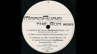 Marc Aurel  The Sun Geezmo Vs Marc Aurel Remix [upl. by Airreis]