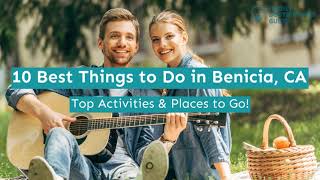 10 Best Things to Do in Benicia CA [upl. by Elspeth890]