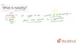 What is natality  CLASS 12  ORGANISMS AND POPULATIONS  BIOLOGY  Doubtnut [upl. by Lacy307]