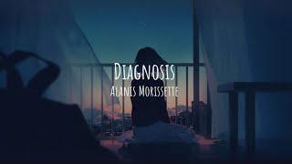 Diagnosis  Alanis Morissette  LYRICS [upl. by Jeri]