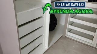 Como instalar gavetas em closet [upl. by Sanfo513]