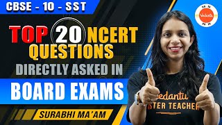 Top 20 NCERT Questions Directly Asked in Class 10 Board Exam  CBSE 2024 SST [upl. by Aitnahs]