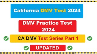 CA DMV Permit Practice Test 2024  DMV Practice Test 2024  Hardest Questions Part 1 [upl. by Longerich]