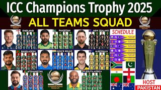 ICC Champions Trophy 2025  Details amp All Teams Squad  Champions Trophy 2025 Date Host  Pakistan [upl. by Hiett]