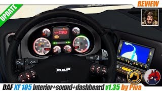 ETS2 135  DAF XF 105 interior  sound  dashboard v135 20190606 by Piva  review [upl. by Lindbom]