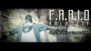 Farid Kalamity  Fidel Clip officiel [upl. by Assiled]