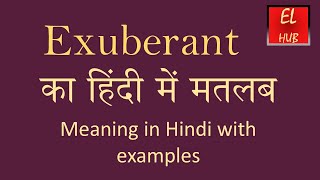 Exuberant meaning in Hindi [upl. by Airekat910]