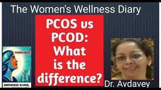 PCOS vs PCOD What is the difference [upl. by Em]