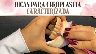 DICAS PARA CEROPLASTIA CARACTERIZADA │ Beatriz Vieira [upl. by Emelia846]