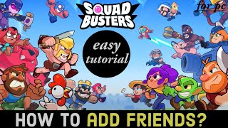 How to Add Friends on Squad Busters Game Include Friends on Squad Busters Game on Your Device 2024 [upl. by Felita681]