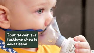 Asthme du nourrisson symptômes diagnostic et traitement [upl. by Eirrahs]