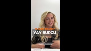 Yay Burcu  15 Kasım Dolunayının Etkileri [upl. by Wera]