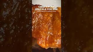 Crispy Pork Knuckle For One [upl. by Susumu]