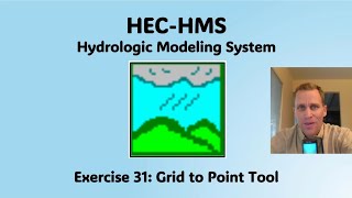 HEC HMS Exercise 31  Grid to Point Tool [upl. by Iew]