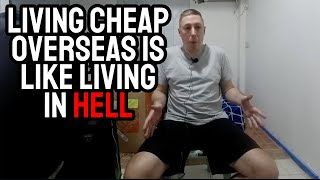 The Reality Of Cheap Living Overseas Whats PASSPORT BROS Wont Tell You [upl. by Blight79]