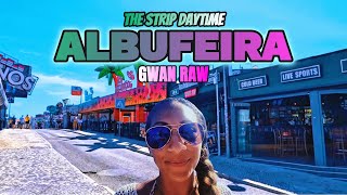 GR007 ALBUFEIRA THE STRIP DAYTIME Portugal 🇵🇹 Bars Restaurants Shops Clubs [upl. by Oran586]