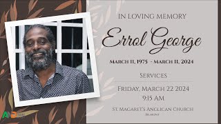 The Funeral Service of Errol George [upl. by Trebreh]