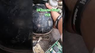 LG inverter fridge double door compressor not workingpcb refrigerator host  PCB repairing [upl. by Arch289]