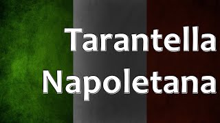 Italian Folk Song  Tarantella Napoletana [upl. by Chrystal]