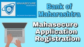 Bank of Maharashtra Maha Secure Application Registration First Time For Windows  Mahasecure Exe [upl. by Dat]