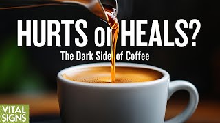 The Danger in the Caffeine High Coffee’s Good Versus Bad Effects [upl. by Gnoht]