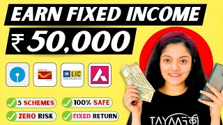 Best Investment Plan for Monthly Income  5 Schemes for ₹50000 Fixed Monthly Income [upl. by Lihas]