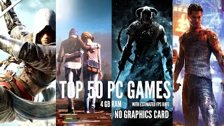 Top 50 Games for Intel i3 4Gb ram No Graphics Card [upl. by Furlani]