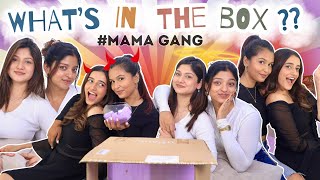 What’s In The Box Ft MAMA Gang😍  Manasi Mau [upl. by Lise]