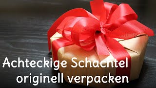 Geschenke verpacken  Schachtel im Achteck originell verpackt [upl. by Salomon]