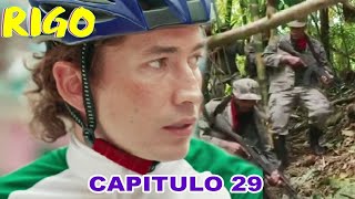 Rigo Capitulo 29 Una Nueva Tragedia Pasará en Urrao Rigo será Victima [upl. by Oliric]