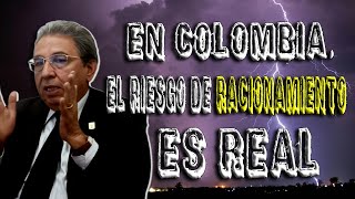 —CONVERSACIONES— COLOMBIA AL BORDE DEL RACIONAMIENTO [upl. by Artnoed]