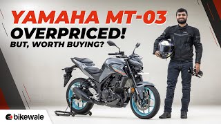 Yamaha MT 03 Review  Should You Look Beyond The Price Tag  Road Test  BikeWale [upl. by Raknahs36]