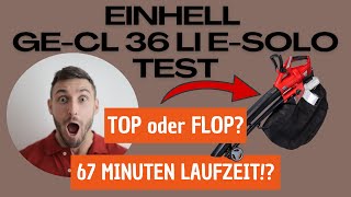 Einhell GECL 36 Li ESolo Test Erfahrungen Review [upl. by Hitchcock]