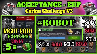 Mcoc Acceptance Eop Carina challenge V3 robot [upl. by Rubi]