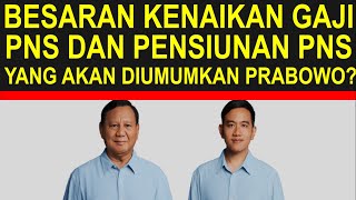 Viral besaran kenaikan gaji dan tunjangan PNS dan pensiunan PNS mulai tahun 2025 [upl. by Aytak]