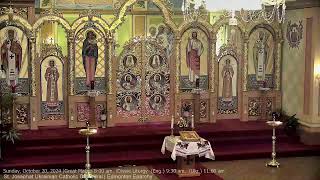 Sunday October 20 2024 Great Matins 800 am Divine Liturgy Eng 930 am Ukr 1100 am [upl. by Artenak]