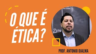 O que é Ética [upl. by Ennyleuqcaj]