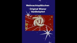 Weihnachtsplätzchen Endlich habe ich es gefunden Das Rezept für die Original Wiener Vanillekipferl [upl. by Ymeraj]