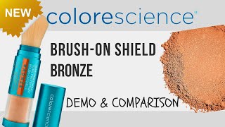 Colorescience BRONZE Brushon Shield Demo  Comparing Shades DEEP amp SHEER MATTE [upl. by Reniar]