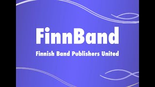 FinnBand förening förenta finska blåsmusikförläggare [upl. by Nela]