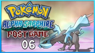 Pokemon Alpha Sapphire Post Game 6 Catching Kyurem ORAS Gameplay Walkthrough Playthrough [upl. by Nedi631]